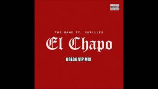 Sinatra, The Game x Skrillex, Fawks - ''El Chapo'' (Gregg VIP Mix) Resimi