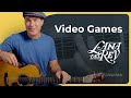 Video Games by Lana Del Rey | Guitar Tutorial &amp; Cover
