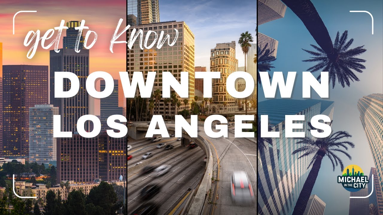 Get to Know Downtown LA | DTLA Travel Guide 2025 - YouTube
