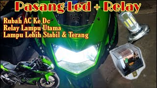 Pasang Lampu Led Di Ninja Rr