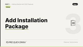 Step 3: Add Installation Package