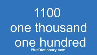 1000 (One Thousand) - 1100 (One Thousand One Hundred) - Counting