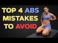 Most Common Ab Exercise Mistake To Avoid