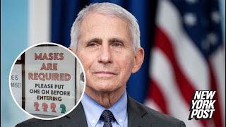 Fauci admits to lack of COVID mask evidence — but wants us to wear them anyway | New York Post