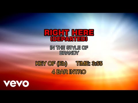 Video thumbnail for Brandy - Right Here (Departed)