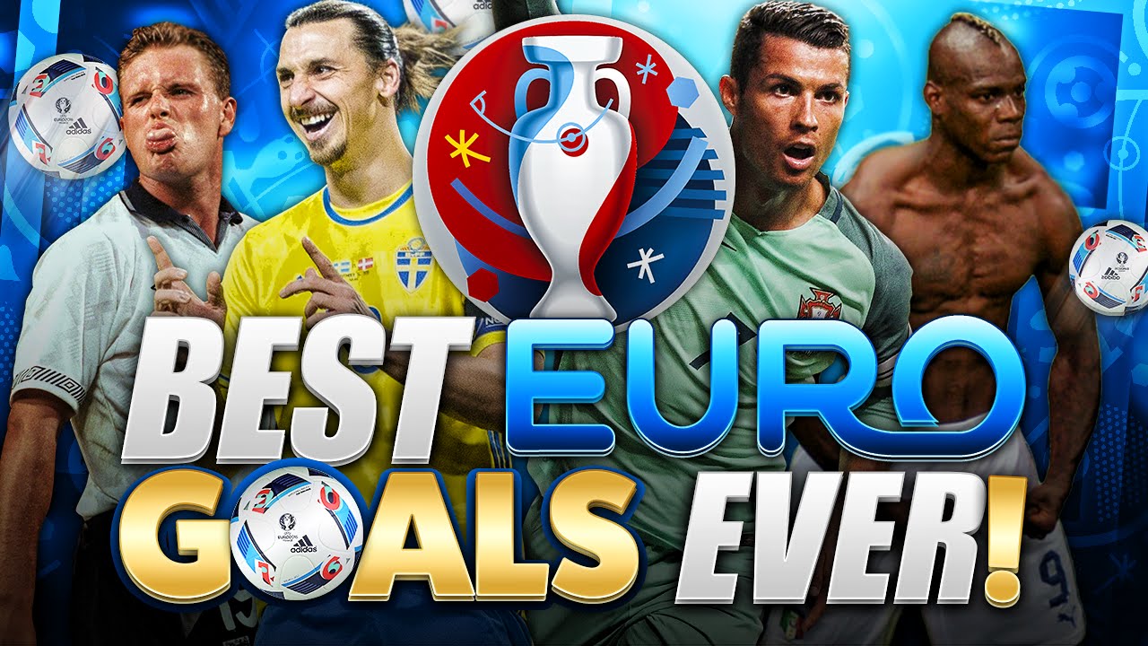 BEST EURO GOALS EVER! - YouTube