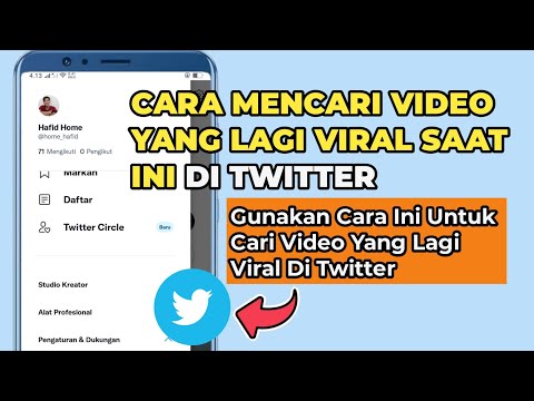 Cara Mencari Video Yang Lagi Viral di Twitter