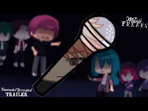 The Music Freaks | Fanmade/Recreated Trailer - YouTube