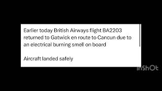 Earlier today British Airways flight BA2203 returned to Gatwick en route to Cancun due 