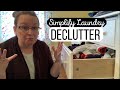 Decluttering to Simplify the Laundry Process || Laundry Tips