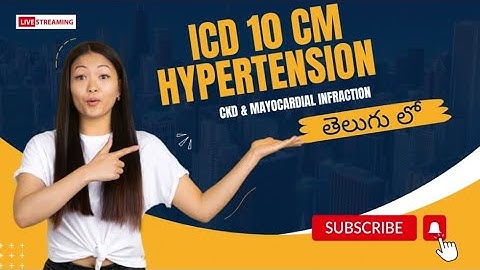 ICD 10 CM Telugu Guidelines//Hypertension//CKD/COPD//Mayocardial infraction//Telugu medical coding
