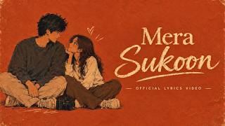 Mera Sukoon - ETH (Official Lyrics Video) | New Hindi Romantic Song 2026 screenshot 3