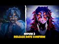 Demon Slayer Infinity Castle Movie 2 Release Date Confirm New Movie Release Date Jump Festa 