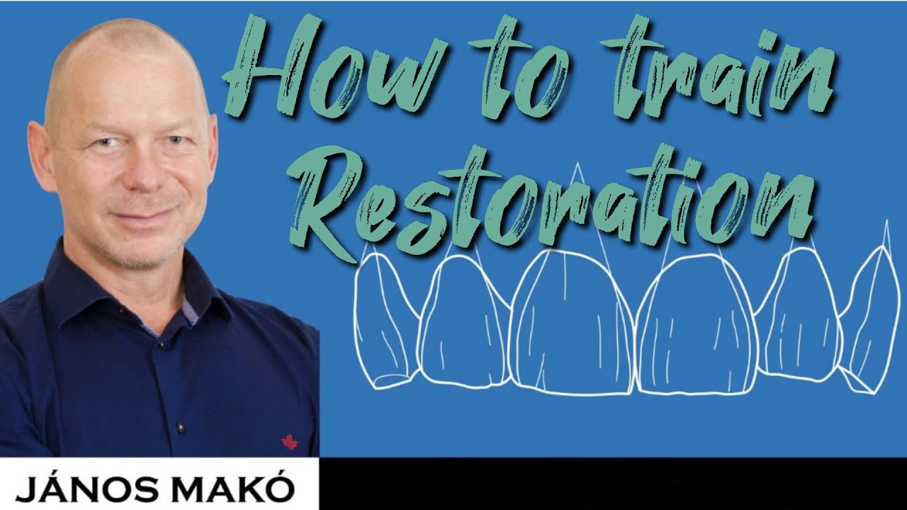How to train restoration teeth. Dt. János Makó