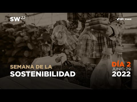 Semana de la Sostenibilidad | Día 2 | Sala 3 | Cadenas de Valor Sostenibles y Transformación Digital