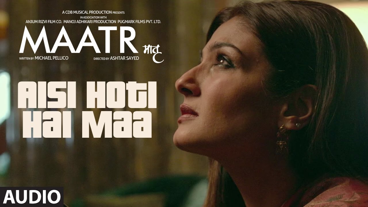 MAATR  Aisi Hoti Hai Maa Full Audio Song  Kavita Seth  Raveena Tandon  T SERIES