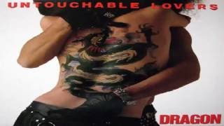 Dragon- untouchable Lovers- Hysteric Jade