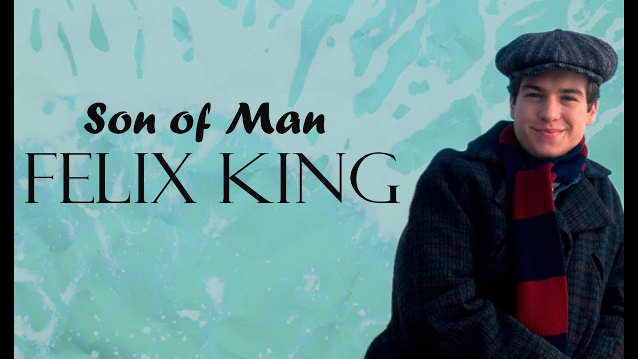 RTA Felix King Son of Man