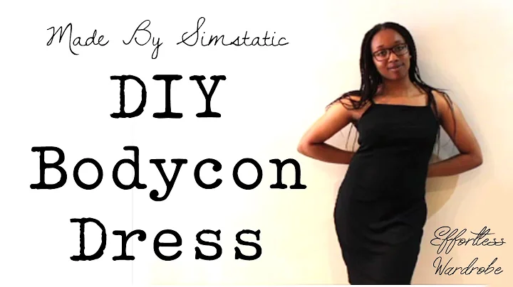 DIY Bodycon Dress | Effortless Wardrobe #1 | No Sewing Machine Needed!