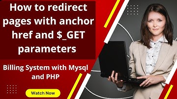 How to redirect pages with anchor href and $_GET parameters | Billing System with Mysql and PHP