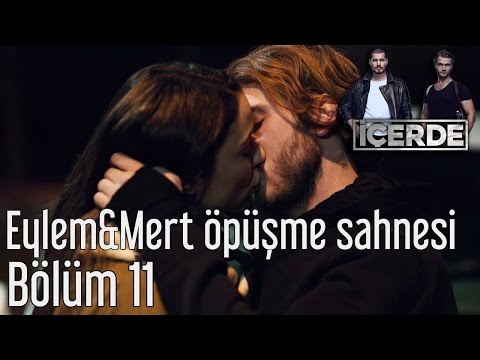 İçerde 11. Bölüm - Eylem&Mert Öpüşme Sahnesi