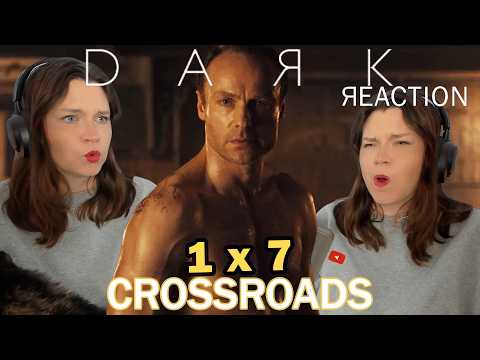 Dark Season 1 Episode 7 'Crossroads' Reaction | First Time Watching
