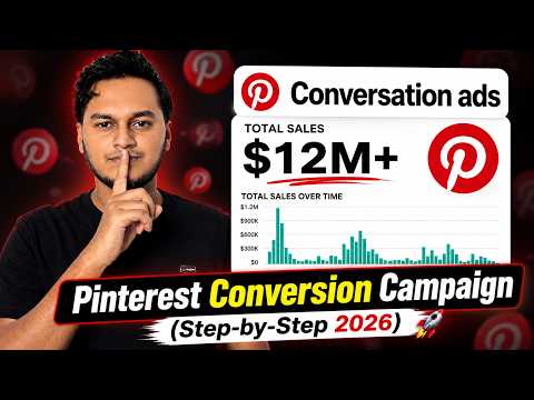 How to Create a Pinterest Conversion Campaign That Actually Gets Sales Step by Step 2026