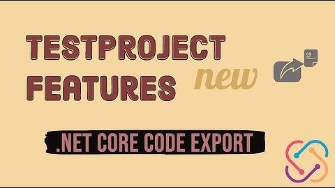 TestProject New feature - .NET Core C# code export