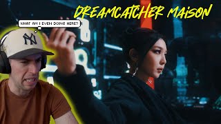 First Reaction to Dreamcatchers Maison - Maybe my new favorite