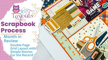 November MIR - Simple Stories  - For the Record - Double Page Scrapbook Process - Life in Layouts
