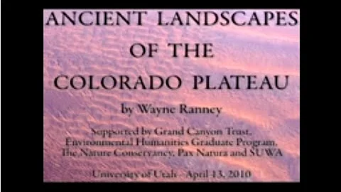 Ancient Landscapes of the Colorado Plateau with Wa...