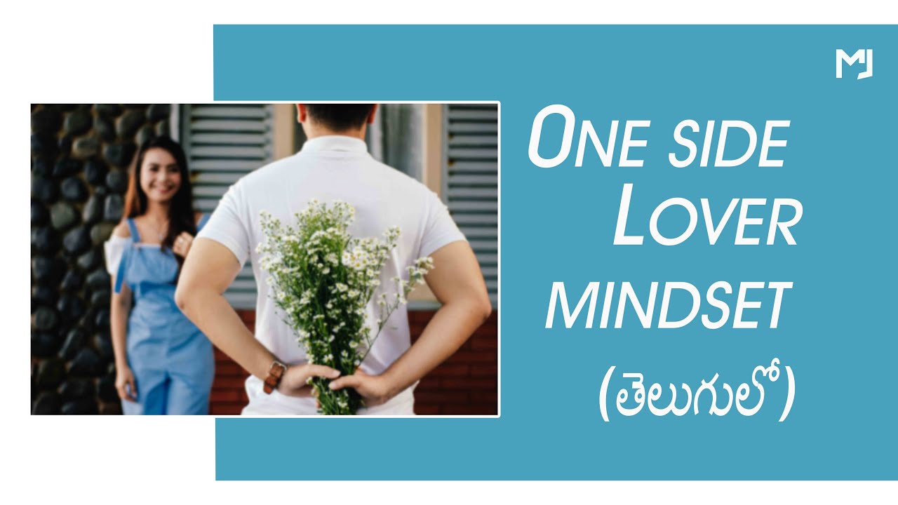 one side lover mindset || #telugu|| #telugubadboys ||#love || #onesidelove