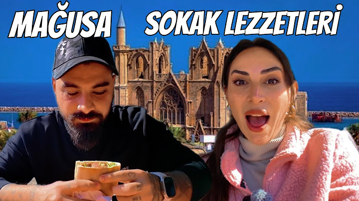 KIBRIS GAZİMAĞUSA SOKAK LEZZETLERİ & VLOG