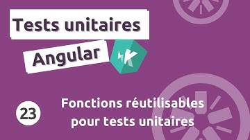 Tutoriel tests unitaires Angular #23 - Se servir des methodes reutilisable pour organiser les tests