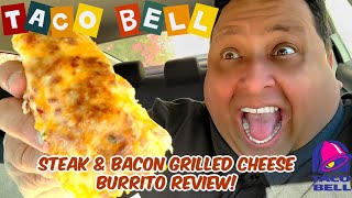 TACO BELL'S New STEAK & BACON Grilled CHEESE Burrito REVIEW! by JoeysWorldTour 26,826 views 5 months ago 7 minutes, 6 seconds