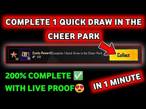 Complete 1 Quick Draw in the Cheer Park | Bgmi Complete 1 Quick Draw in ...