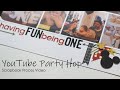 "Having Fun Being One" | Sara's YouTube Birthday Party Hop | Scrapbook Process #193