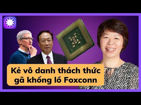 Video: Apple có còn làm việc với Foxconn không?
