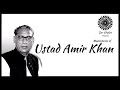 ☸️Raag Yaman - Masterpeices of Ustad Amir Khan - Sur Chakra