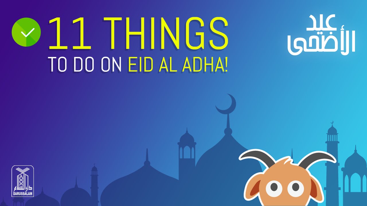 11 things to do on Eid Al Adha 2016 - YouTube