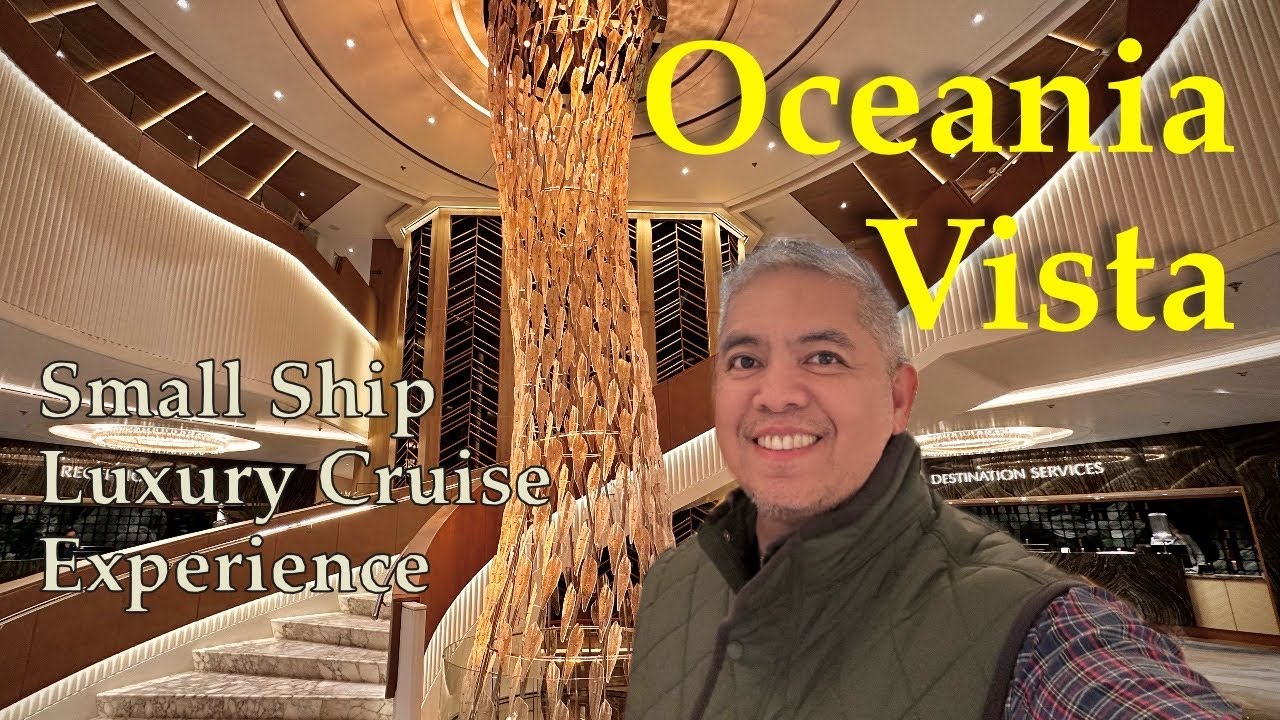 OCEANIA VISTA, TOUR OF THE SHIP AND CONCIERGE VERANDA STATEROOM