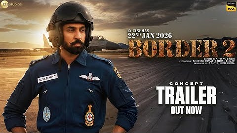 Border 2 : Concept Trailer | Sunny Deol | Varun Dhawan | Diljit Dosanjh | Anurag Singh | 2026