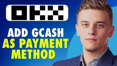 How to add gcash payment method in okx