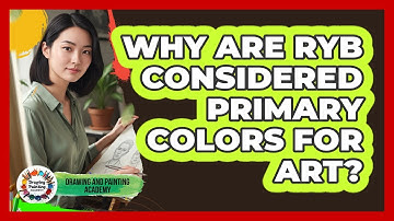 Why Are RYB Considered Primary Colors For Art?
