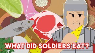 What Food did Soldiers Eat?