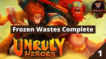 Unruly Heroes: Frozen Wastes Complete (60fps) , iOS/Android Walkthrough