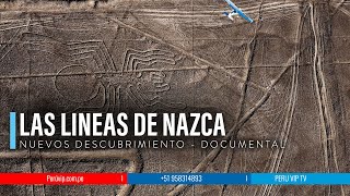 LAS LINEAS DE NAZCA - NUEVOS DESCUBRIMIENTOS 2023 - DOCUMENTAL | Perú Vip | Machu Picchu | Cusco 🇵🇪
