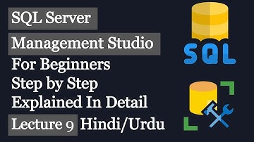 SQL Tutorial | Microsoft SQL server | SQL for Beginners | Lecture 9