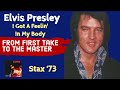 Elvis Presley I Got A Feeling In My Body From First Take To The Master mp3