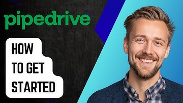 How To Get Started With Pipedrive [2025 Guide]